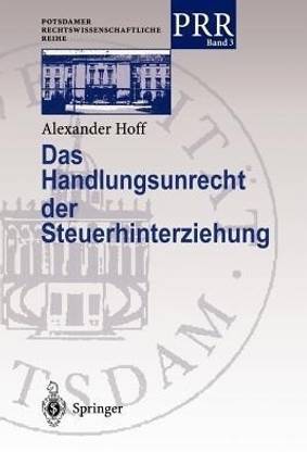 Das Handlungsunrecht der Steuerhinterziehung