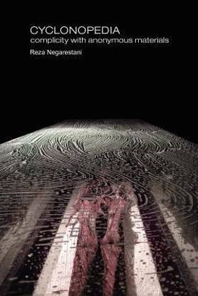 Cyclonopedia  - Complicity with Anonymous Materials