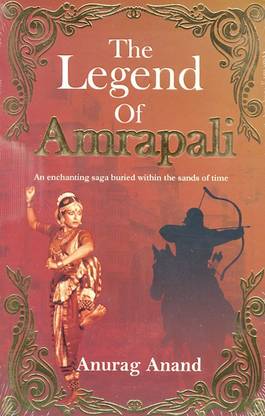 The Legends of Amrapali