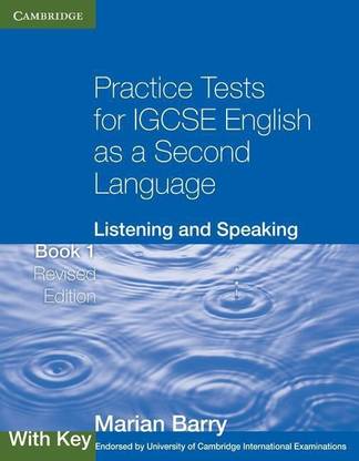 Practice Tests for IGCSE English as a Second Language: Listening and Speaking Book 1 with Key
