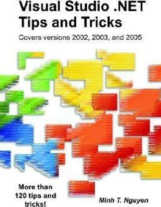 Visual Studio .NET Tips and Tricks