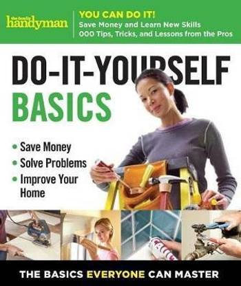 Family Handyman Do-It-Yourself Basics Volume 2
