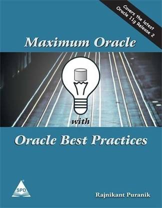 Maximum Oracle with Oracle Best Practices