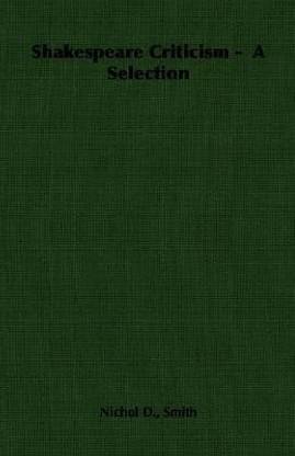 Shakespeare Criticism - A Selection