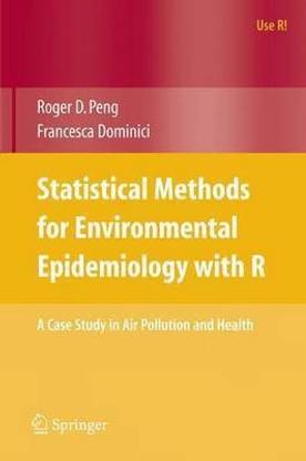 Statistical Methods for Environmental Epidemiology with R