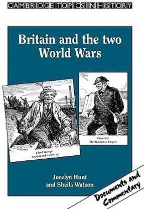 Britain and the Two World Wars