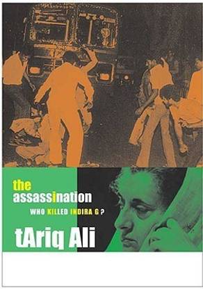 The Assassination - Who Killed Indira G?