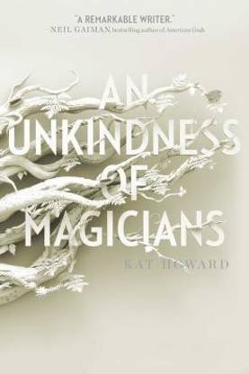 An Unkindness of Magicians: Volume 1