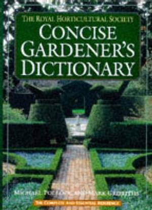 The RHS Shorter Dictionary of Gardening