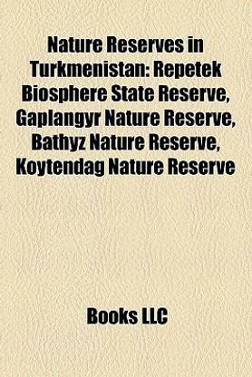 Nature Reserves in Turkmenistan