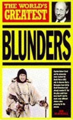 World's Greatest Blunders