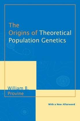 The Origins of Theoretical Population Genetics
