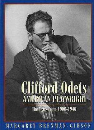 Clifford Odets: American Playwright