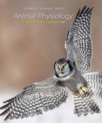 Animal Physiology : From Genes to Organisms