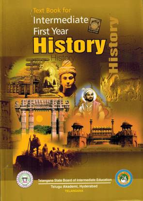 A Textbook Of Intermediate First Year -HISTORY [ ENGLISH MEDIUM  - Textbook Of Intermediate First Year -HISTORY