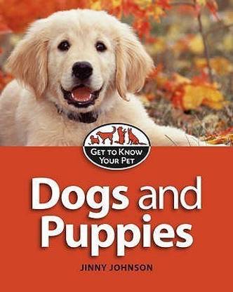 Dogs and Puppies