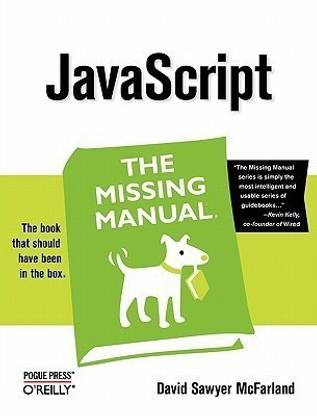 JavaScript: The Missing Manual