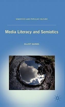 Media Literacy and Semiotics