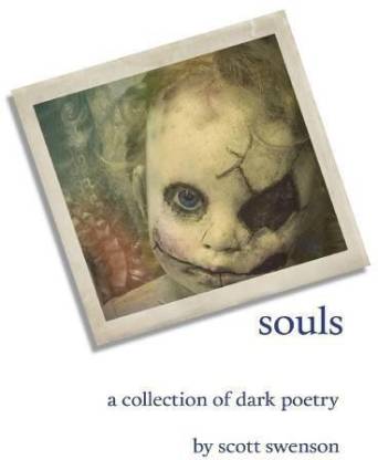 Souls a Collection of Dark Poetry
