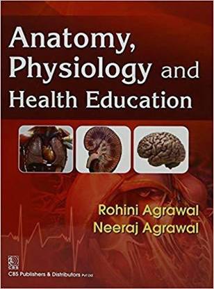 Anatomy, Physiology and Health Education