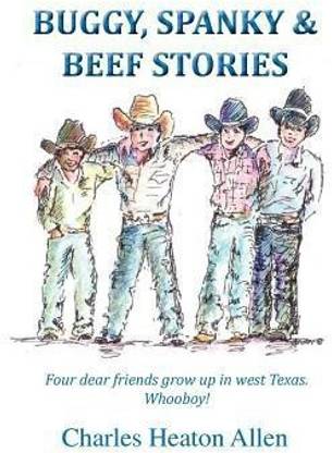 Buggy, Spanky, and Beef Stories