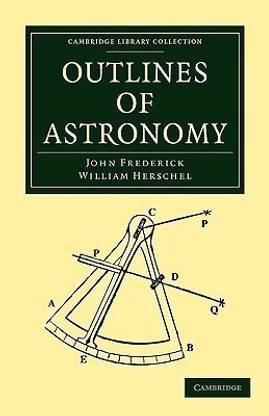 Outlines of Astronomy