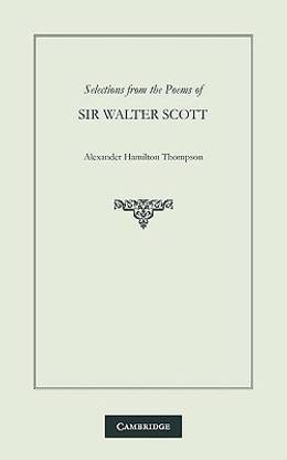 Selections from the Poems of Sir Walter Scott