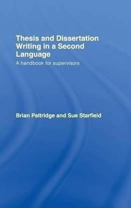 Thesis and Dissertation Writing in a Second Language