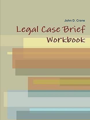 Legal Case Brief Workbook