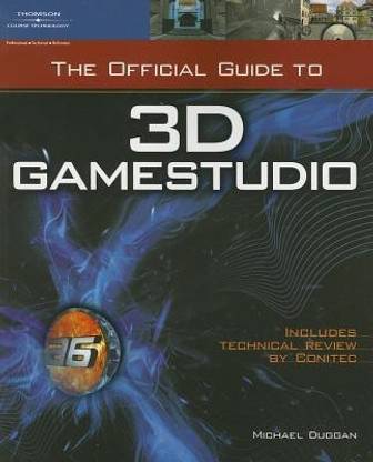 The Official Guide to 3d Gamestudio