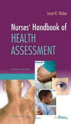 Nurses' Handbook of Health Assessment 7th Revised edition Edition