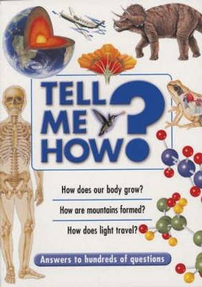 Tell Me How?