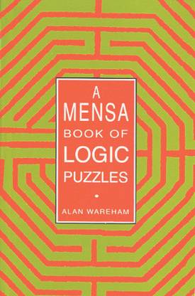 A Mensa Book of Logic Puzzles