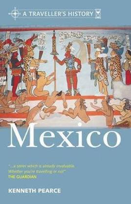 A Traveller's History of Mexico