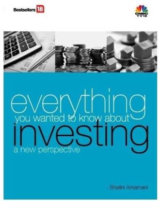 Everything You Wanted to Know About Investing
