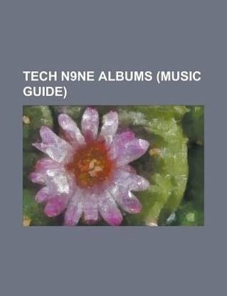 Tech N9ne Albums