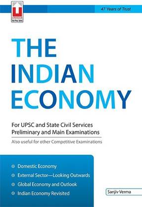 Indian Economy  - For UPSC and State Civil Services Preliminary and Main Examinations
