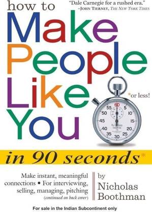 How to Make People Like You in 90 Seconds or Less!