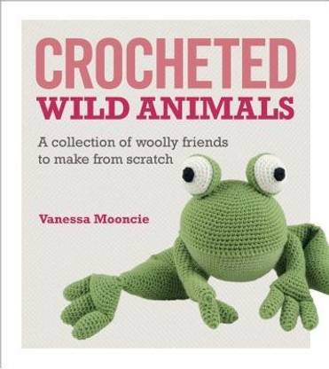 Crocheted Wild Animals