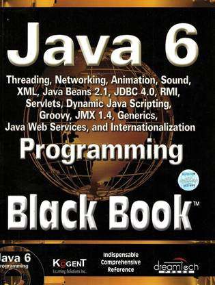 Java 6 Programming Black Book (with CD)