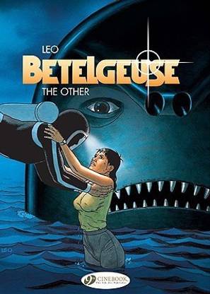 Betelgeuse Vol.3: The Other