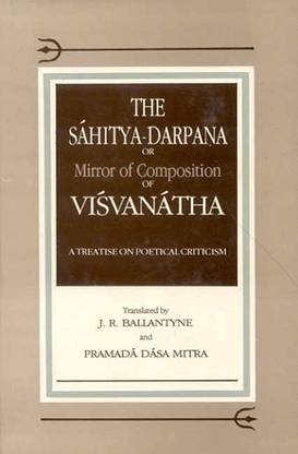 Sahitya-Darpana, or Mirror of Composition of Visvanatha 1875