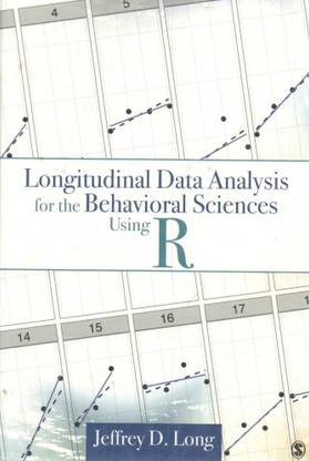 Longitudinal Data Analysis for the Behavioral Sciences Using R