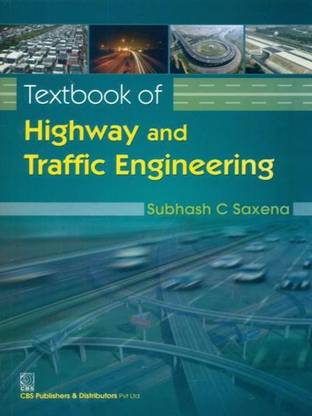 Textbook of Highway and Traffic Engineering