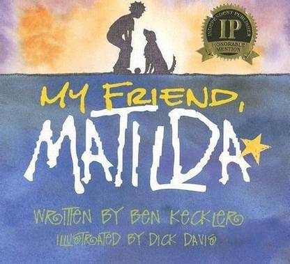 My Friend, Matilda