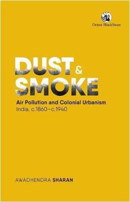 Dust and Smoke: