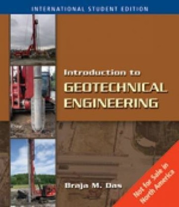 International Edition An Introduction to Geotechnical Engineering
