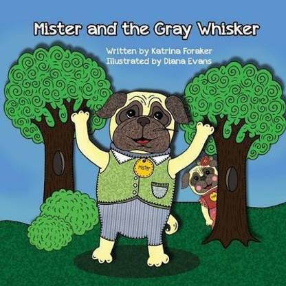 Mister and the Gray Whisker