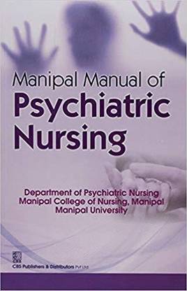 Manipal Manual of Psychiatric Nursing