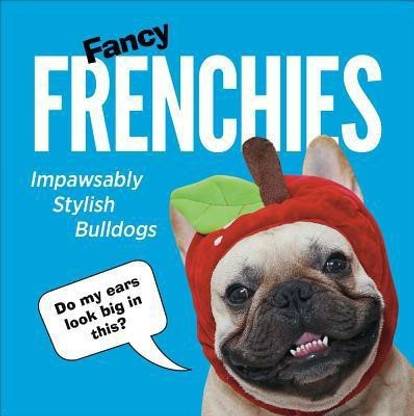 Fancy Frenchies